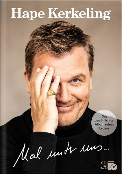 Hape Kerkeling — Mal Unter Uns…
