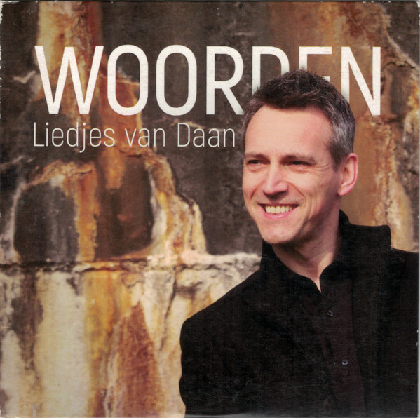 Daan Bartels — Woorden – Liedjes van Daan