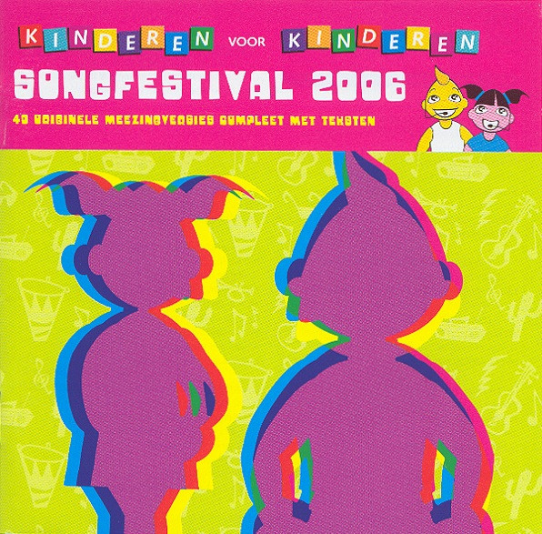 Kinderen voor Kinderen — Songfestival 2006