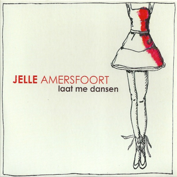 Jelle Amersfoort — Laat Me Dansen