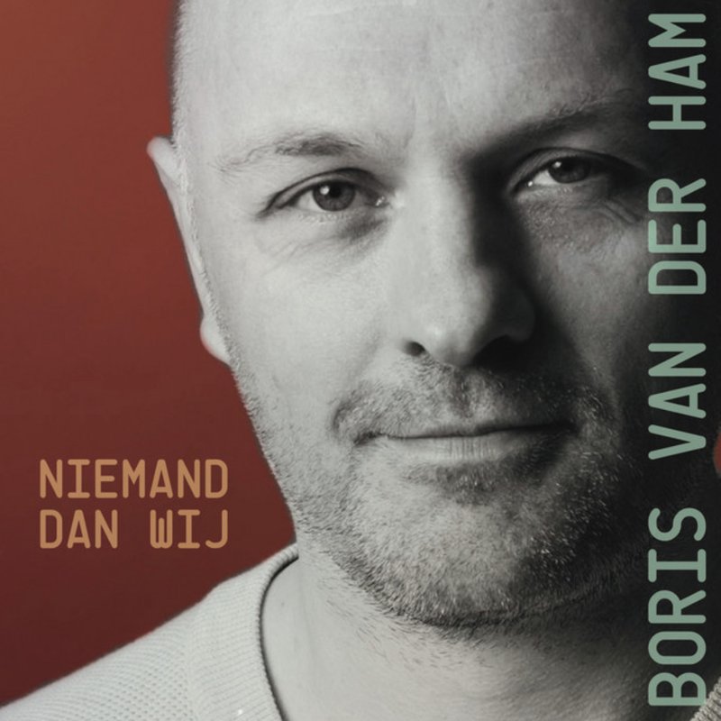 Boris van der Ham — Niemand Dan Wij